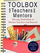 Toolbox for teachers and mentors : moving madrichim to mentor teachers and beyond