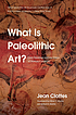 What is paleolithic art? : cave paintings and... by  Jean Clottes 