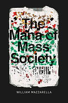 The mana of mass society