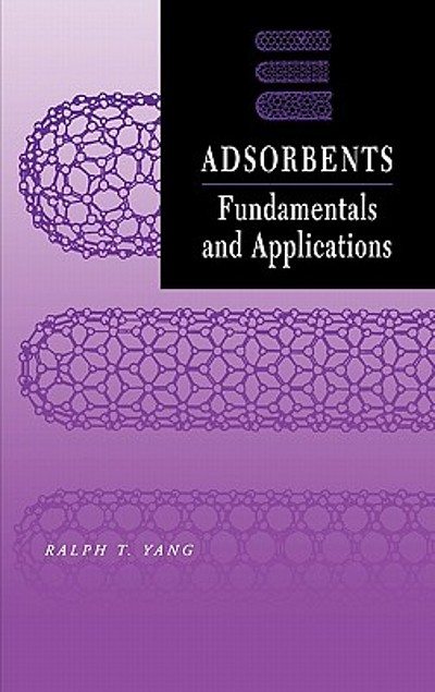 Adsorbents : Fundamentals And Applications | WorldCat.org