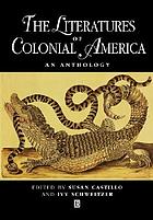 The literatures of colonial America : an anthology