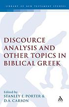 Discourse analysis and other topics in Biblical Greek