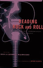 Reading rock and roll : authenticity, appropriation, aesthetics