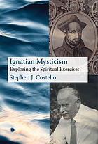 Front cover image for EVERYDAY MYSTICISM : st. ignatius' exercises and c .g. jung's psychology.