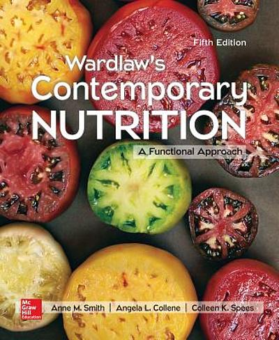 Wardlaw's contemporary nutrition : a functional approach | WorldCat.org