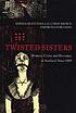 Twisted sisters : women, crime and deviance in... by  Yvonne Galloway Brown 