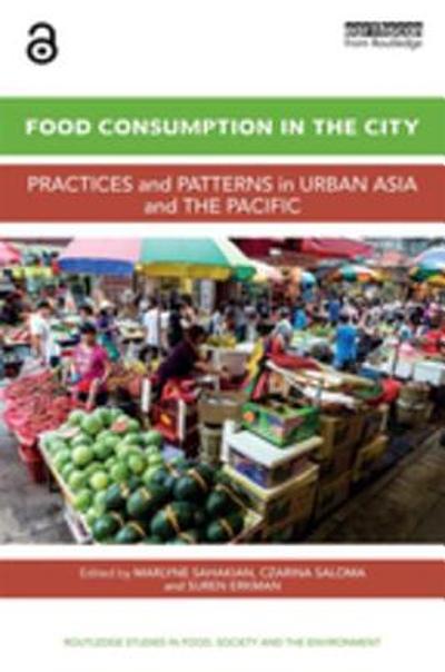 Food Consumption in the City : Practices and patterns in urban Asia and ... Biology Diagrams