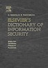 Elsevier's dictionary of information security... by  G Manoilov 