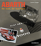 Abarth : the man, the machines