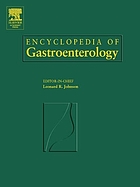 Encyclopedia of gastroenterology