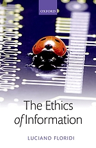 The Ethics of information