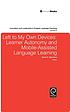 Left to my own devices : learner autonomy and... by Javier E Díaz Vera