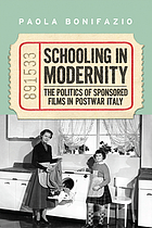 Schooling in modernity : the politics of sponsored films in postwar Italy
