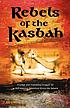 Rebels of the kasbah by  Joe O'Neill 