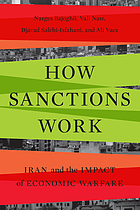 Front cover image for How sanctions work : Iran and the impact of economic warfare