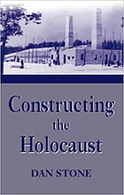 Constructing the Holocaust : a study in historiography