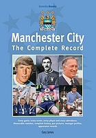 Manchester City : the complete record