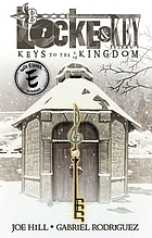 Locke & key. Vol. 4, Keys to the kingdom