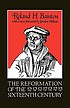 The Reformation of the sixteenth century