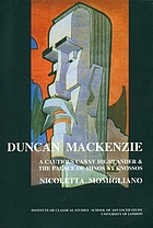 Duncan Mackenzie : a cautious canny highlander & the palace of Minos at Knossos