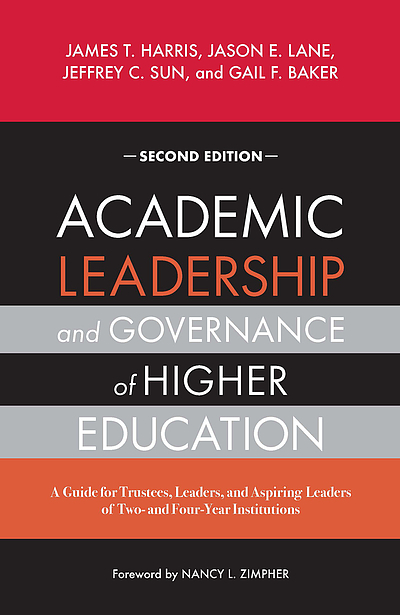 Academic Leadership And Governance Of Higher Education : A Guide For ...