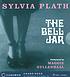 The bell jar by Sylvia Plath