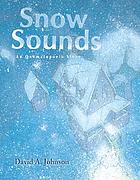 Snow sounds : an onomatopoeic story