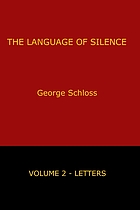 Language of silence, the : Volume 2 - Letters