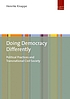 Democratic practice in transnational civil society... by Henrike Knappe