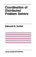 Coordination of distributed problem solvers