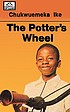The potter's wheel by  Vincent Chukwuemeka Ike 