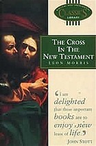 The Cross in the New Testament