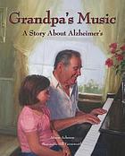 Grandpa's music.