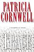 Trace by Patricia Daniels Cornwell, Journalistin  Schriftstellerin  USA