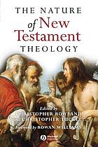 The nature of New Testament theology