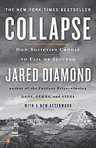 Collapse : how societies choose to fail or succeed