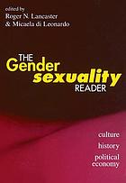 The gender/sexuality reader : culture, history, political economy