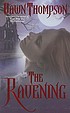 The ravening by  Dawn Thompson 