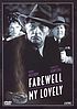 Farewell, my lovely by  Dick Richards 