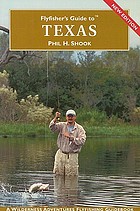 Flyfisher's guide to Texas