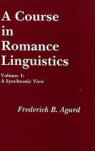 A course in Romance linguistics. Vol 1, A synchronic view., Vol 2, A diachronic view.