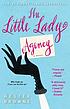 The Little Lady Agency by  Hester Browne 