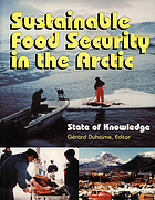 Sustainable food security in the arctic : state of knowledge