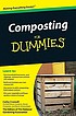 Composting for dummies by  Cathy Cromell 