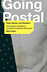 Going postal : rage, murder, and rebellion : from... by  Mark Ames 