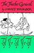 The Thurber carnival by  James Thurber 