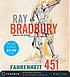 FAHRENHEIT 451 [SOUNDRECORDING]. per RAY BRADBURY