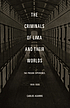 The criminals of Lima and their worlds : the prison... Auteur: Carlos Aguirre