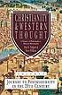 Christianity & western thought : a history of... by  Colin Brown 