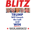 Blitz : Trump will smash the left and win